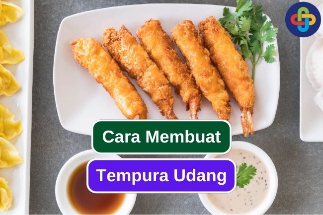 Cara Mudah Membuat Tempura Udang di Rumah